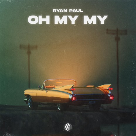 Oh My My | Boomplay Music