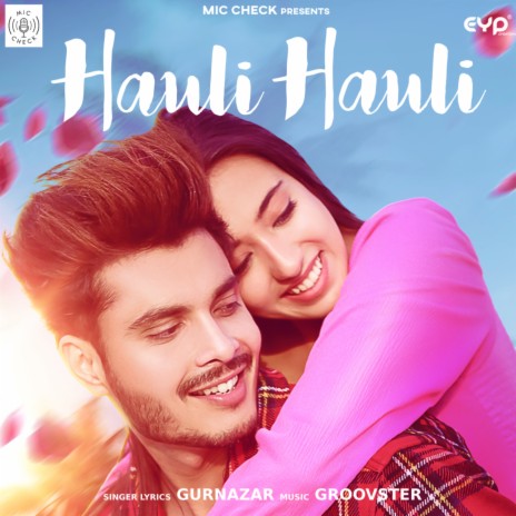 Hauli Hauli | Boomplay Music