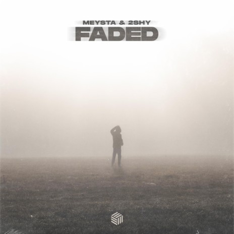 Faded ft. 2Shy | Boomplay Music