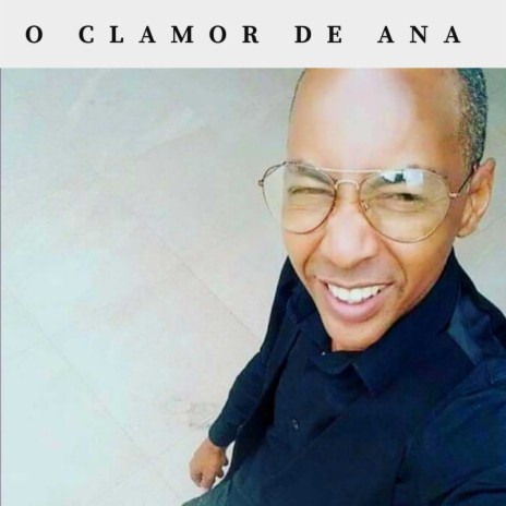 O Clamor de Ana ft. Atos22 music | Boomplay Music