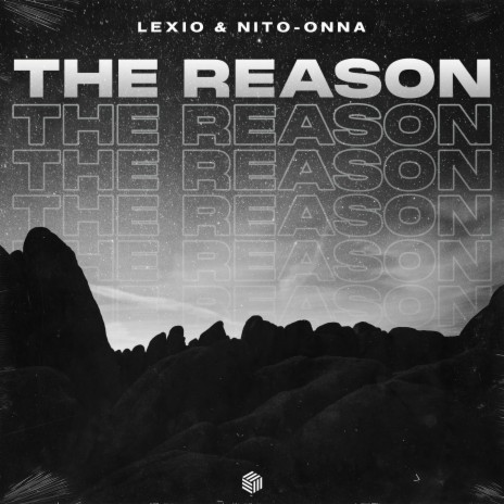 The Reason ft. Nito-Onna | Boomplay Music