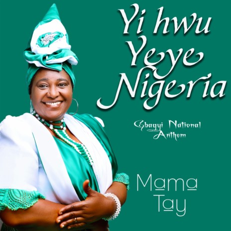 Yi Hwu Yeye Nigeria Gbagyi National Anthem | Boomplay Music