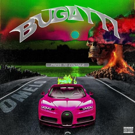 BUGATTI | Boomplay Music