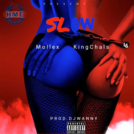 Slow ft. KingChals | Boomplay Music