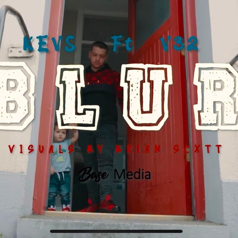 Kevs Blur ft. V32 | Boomplay Music