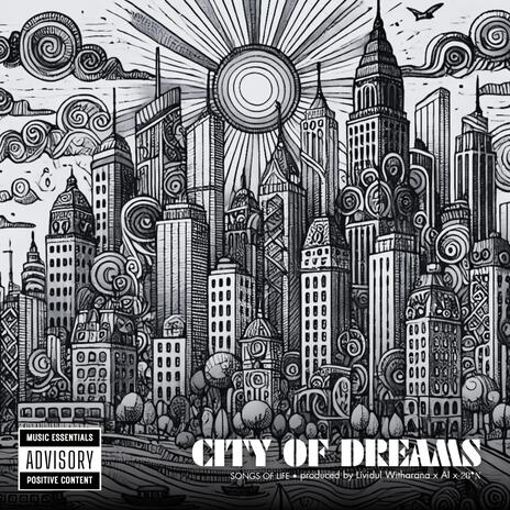 City Of Dreams | Boomplay Music