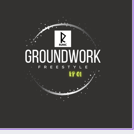 Groundwork Episode 1 | Boomplay Music