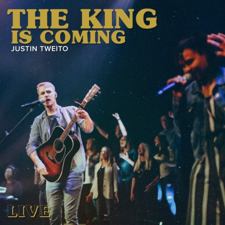 The King Is Coming (Live) | Boomplay Music
