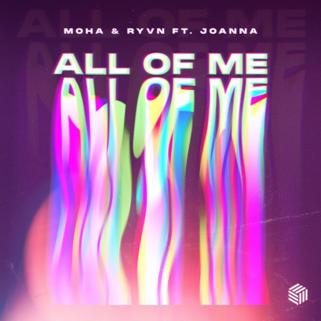 All of Me ft. RYVN & Joanna | Boomplay Music