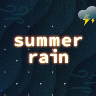 Summer Rain