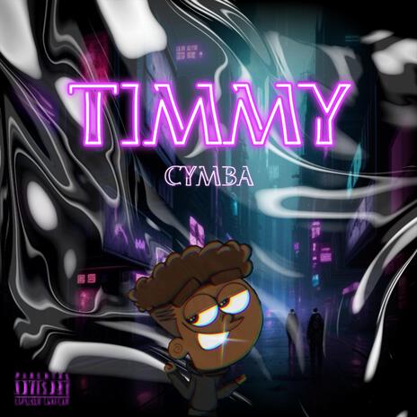 Timmy | Boomplay Music