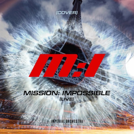 Mission: Impossible (Cover) [Live] | Boomplay Music