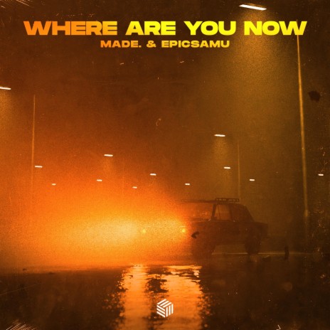 Where Are You Now ft. Epicsamu | Boomplay Music