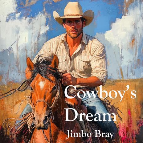 Cowboy's Dream | Boomplay Music