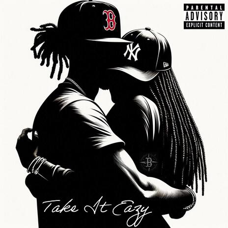 Take It Eazy | Boomplay Music