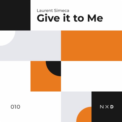 Give It To Me (Extended Mix) | Boomplay Music
