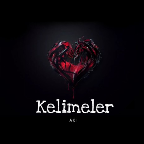 Kelimeler (Demo) | Boomplay Music