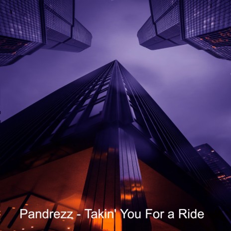 Takin' You for a Ride (Radio Edit) | Boomplay Music