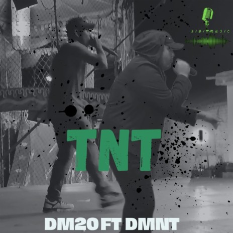 TNT ft. D-mente | Boomplay Music