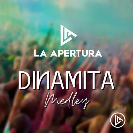 Medley Dinamita | Boomplay Music