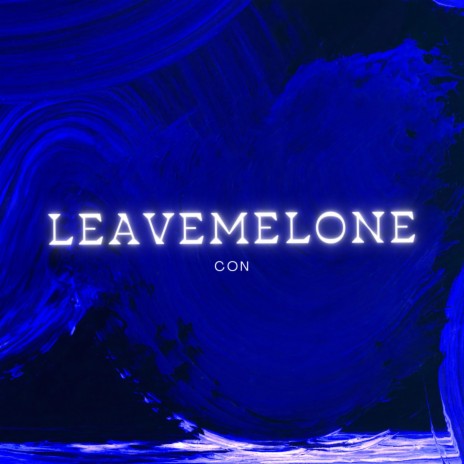 leavemelone | Boomplay Music