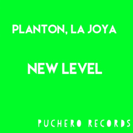 New Level (Original Mix) ft. PLANTON