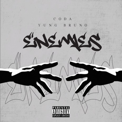 Enemies ft. Yung Bruno