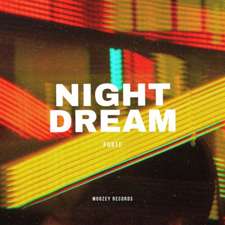 Night Dream | Boomplay Music