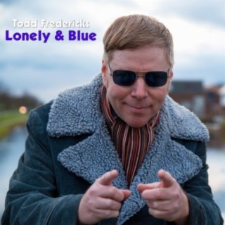 Lonely & Blue