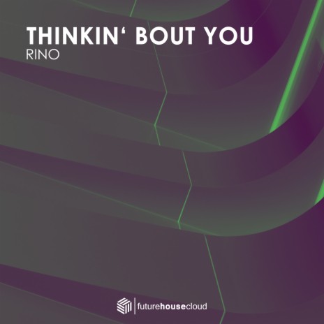 Thinkin' Bout You | Boomplay Music