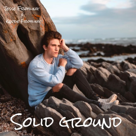 Solid Ground ft. Kenzie Frohling | Boomplay Music