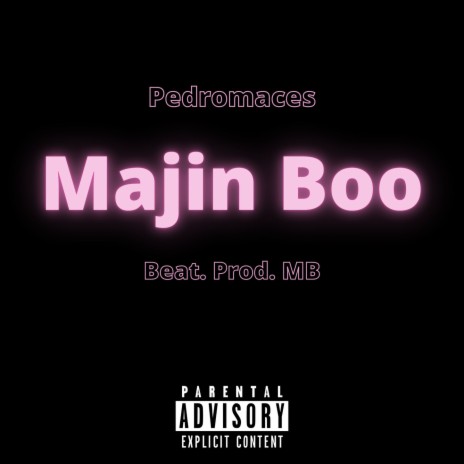 Majin Boo | Boomplay Music