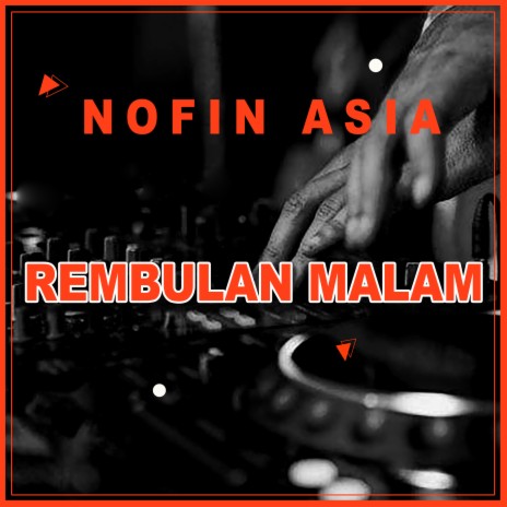 Rembulan Malam | Boomplay Music