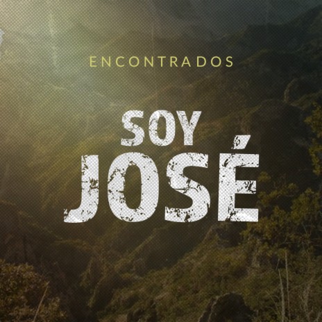 Soy José | Boomplay Music