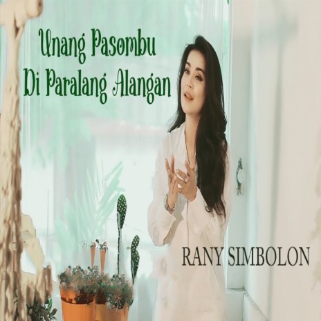 Unang Pasombu Di Paralang Alangan | Boomplay Music