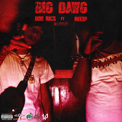 Big Dawg ft. ReeZp