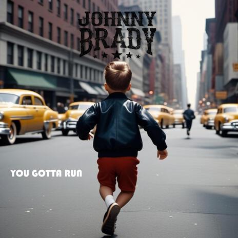 You Gotta Run | Boomplay Music