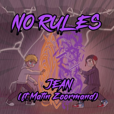 No Rules ft. Matin Zoormand