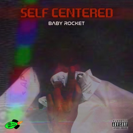 Self Centered | Boomplay Music