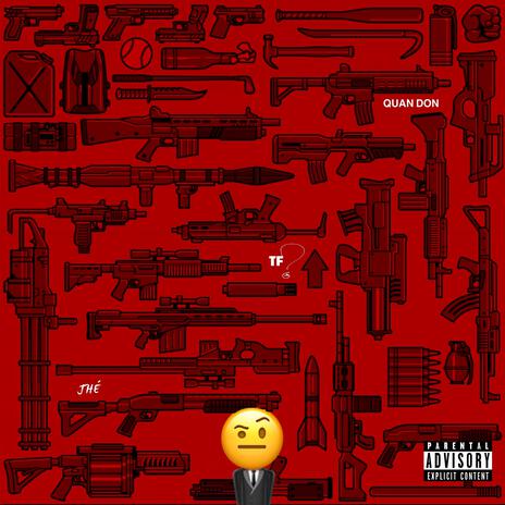 TF? ft. QUAN DON | Boomplay Music