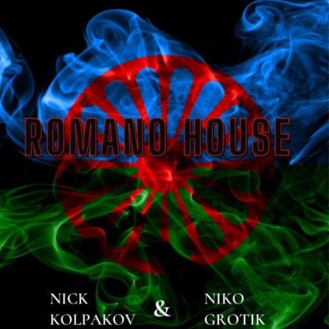 Romano House ft. Niko Grotik | Boomplay Music
