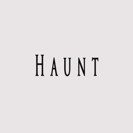 Haunt ft. RetraxBeats