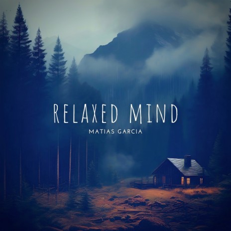 Relaxed Mind