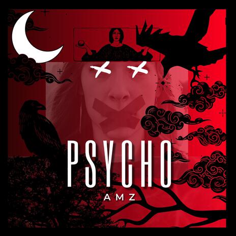 PSYCHO | Boomplay Music