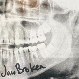 JawBroken