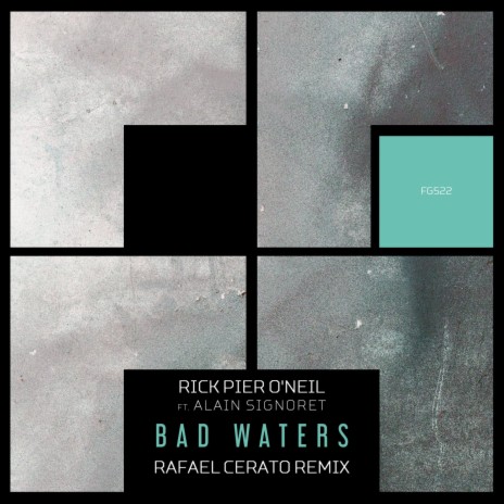 Bad Waters (Rafael Cerato Remix) ft. Alain Signoret