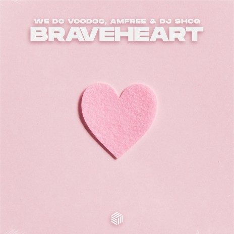 Braveheart (Extended Mix) ft. Amfree & DJ Shog | Boomplay Music