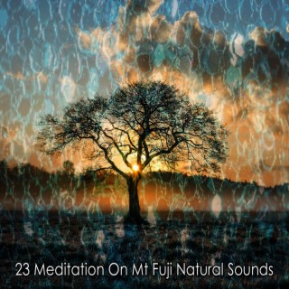23 Méditation sur les sons naturels du mont Fuji