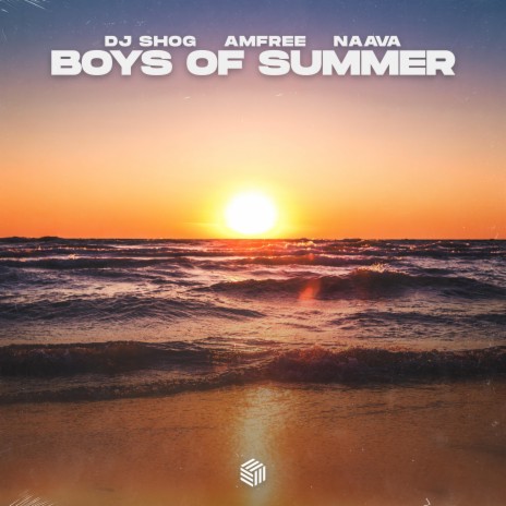 Boys Of Summer ft. Amfree & Naava | Boomplay Music