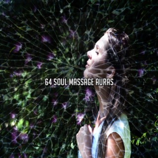 64 Soul Massage Auras